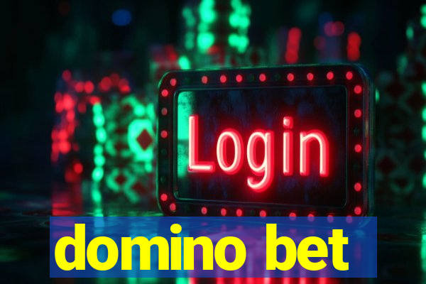 domino bet