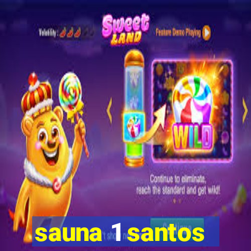 sauna 1 santos