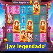 jav legendado