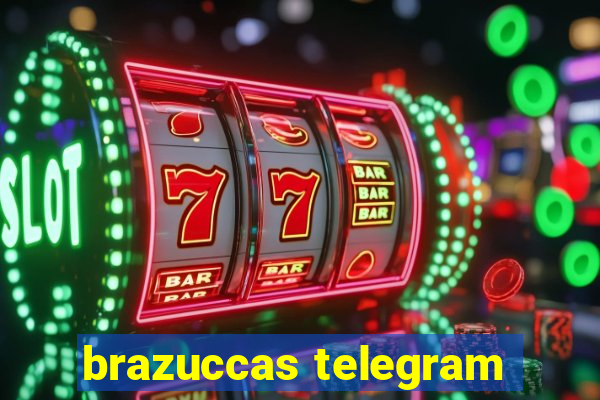 brazuccas telegram