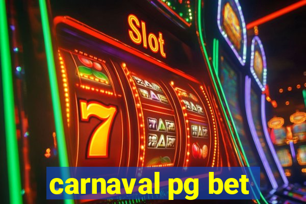 carnaval pg bet