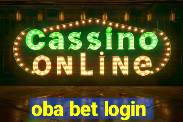 oba bet login