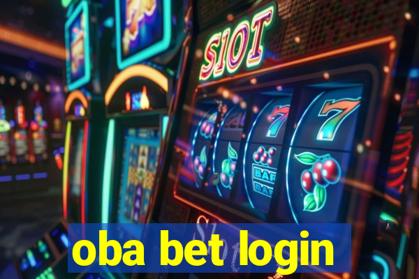 oba bet login