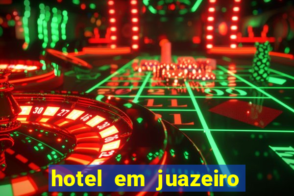 hotel em juazeiro da bahia