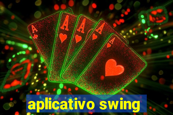 aplicativo swing