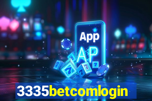 3335betcomlogin