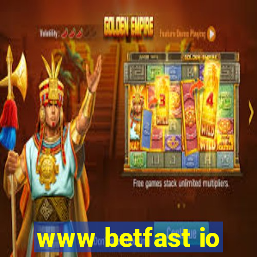 www betfast io