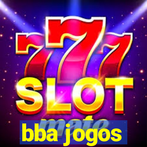 bba jogos