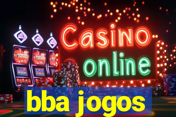 bba jogos