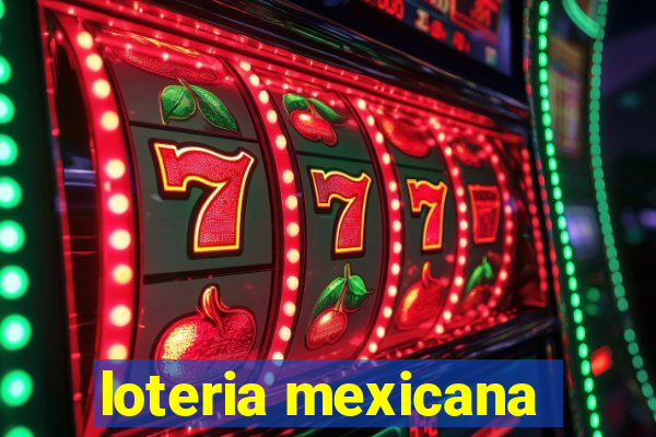 loteria mexicana