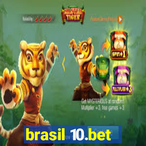 brasil 10.bet