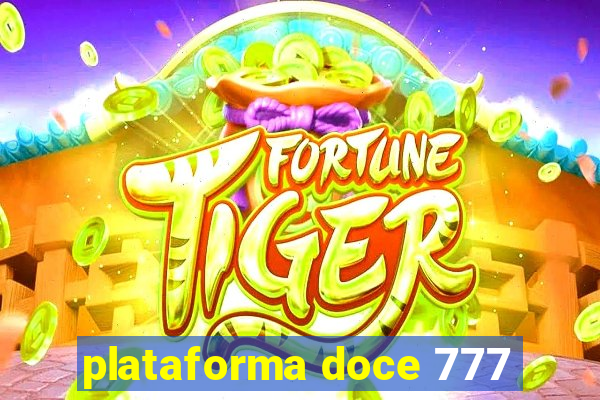 plataforma doce 777