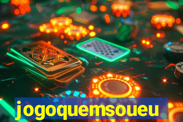 jogoquemsoueu