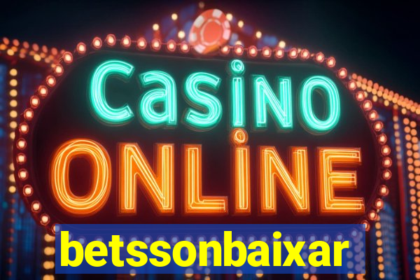 betssonbaixar