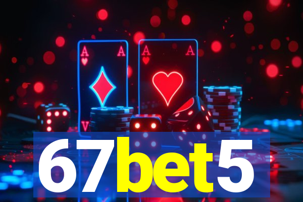 67bet5