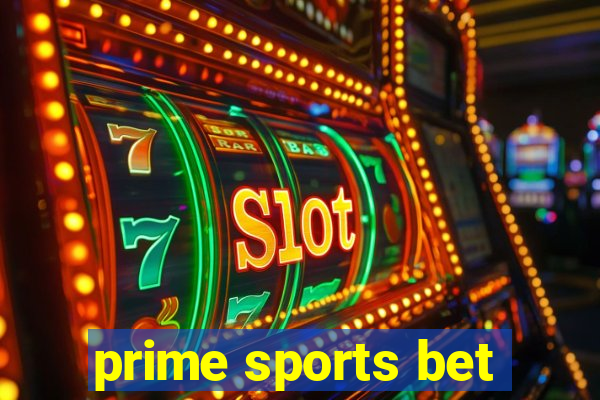 prime sports bet