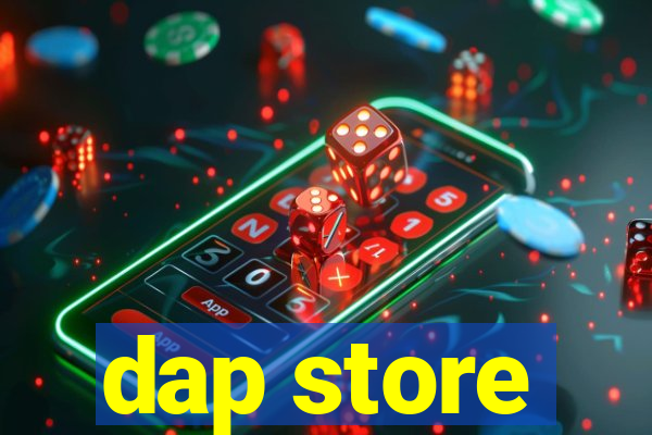 dap store