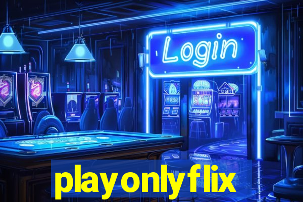 playonlyflix