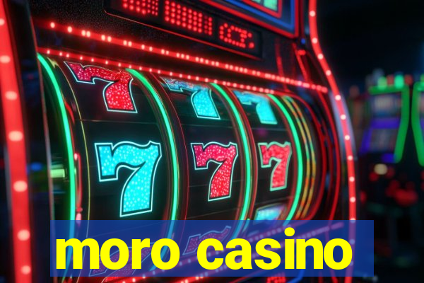 moro casino