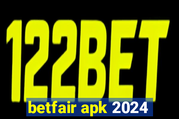 betfair apk 2024