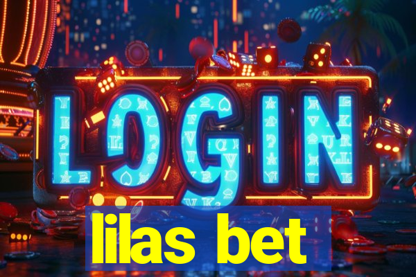 lilas bet