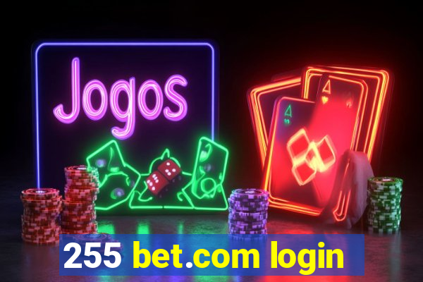 255 bet.com login