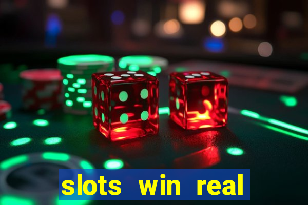 slots win real money no deposit