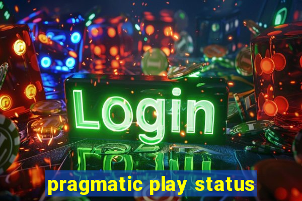 pragmatic play status