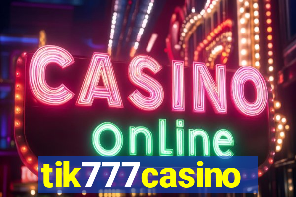 tik777casino