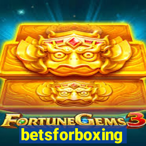 betsforboxing