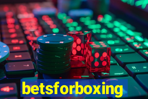 betsforboxing