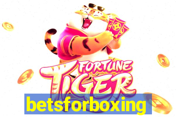 betsforboxing