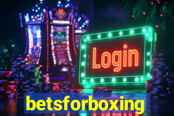 betsforboxing