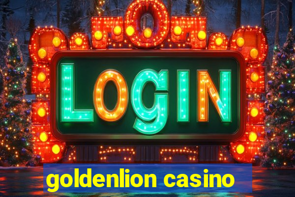 goldenlion casino