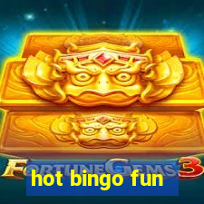 hot bingo fun