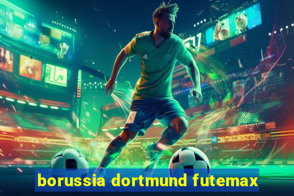 borussia dortmund futemax