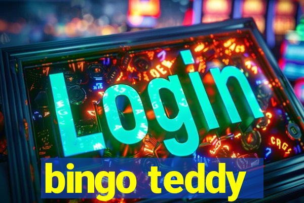 bingo teddy