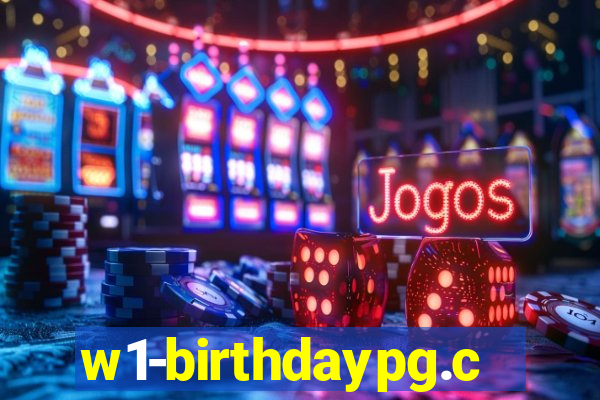 w1-birthdaypg.com