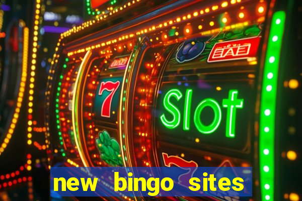 new bingo sites with no deposit