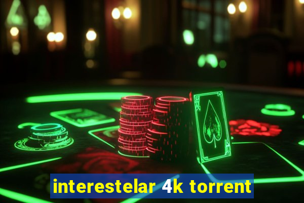 interestelar 4k torrent