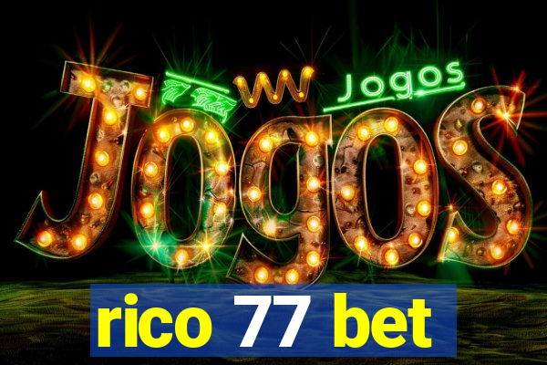 rico 77 bet