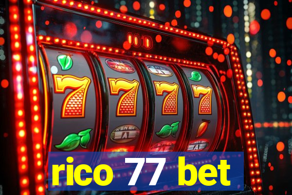 rico 77 bet