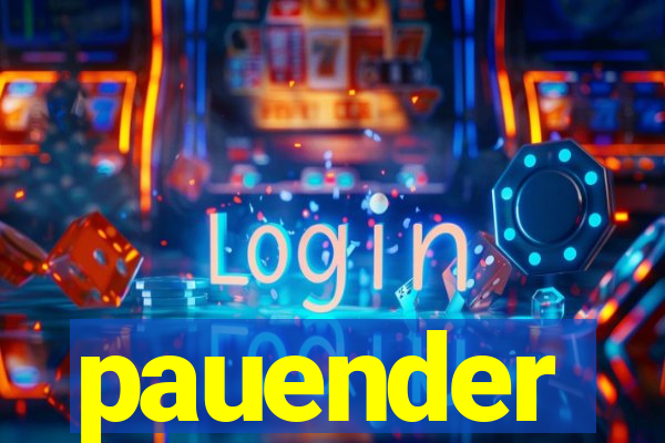 pauender