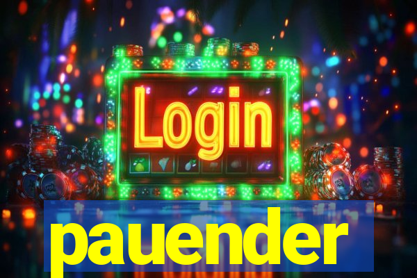 pauender