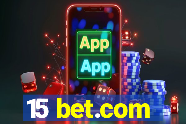 15 bet.com