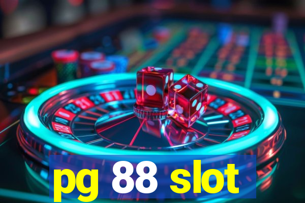 pg 88 slot