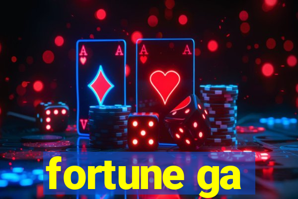 fortune ga