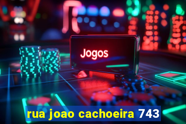 rua joao cachoeira 743