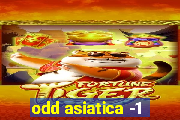 odd asiatica -1