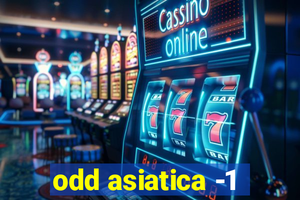 odd asiatica -1